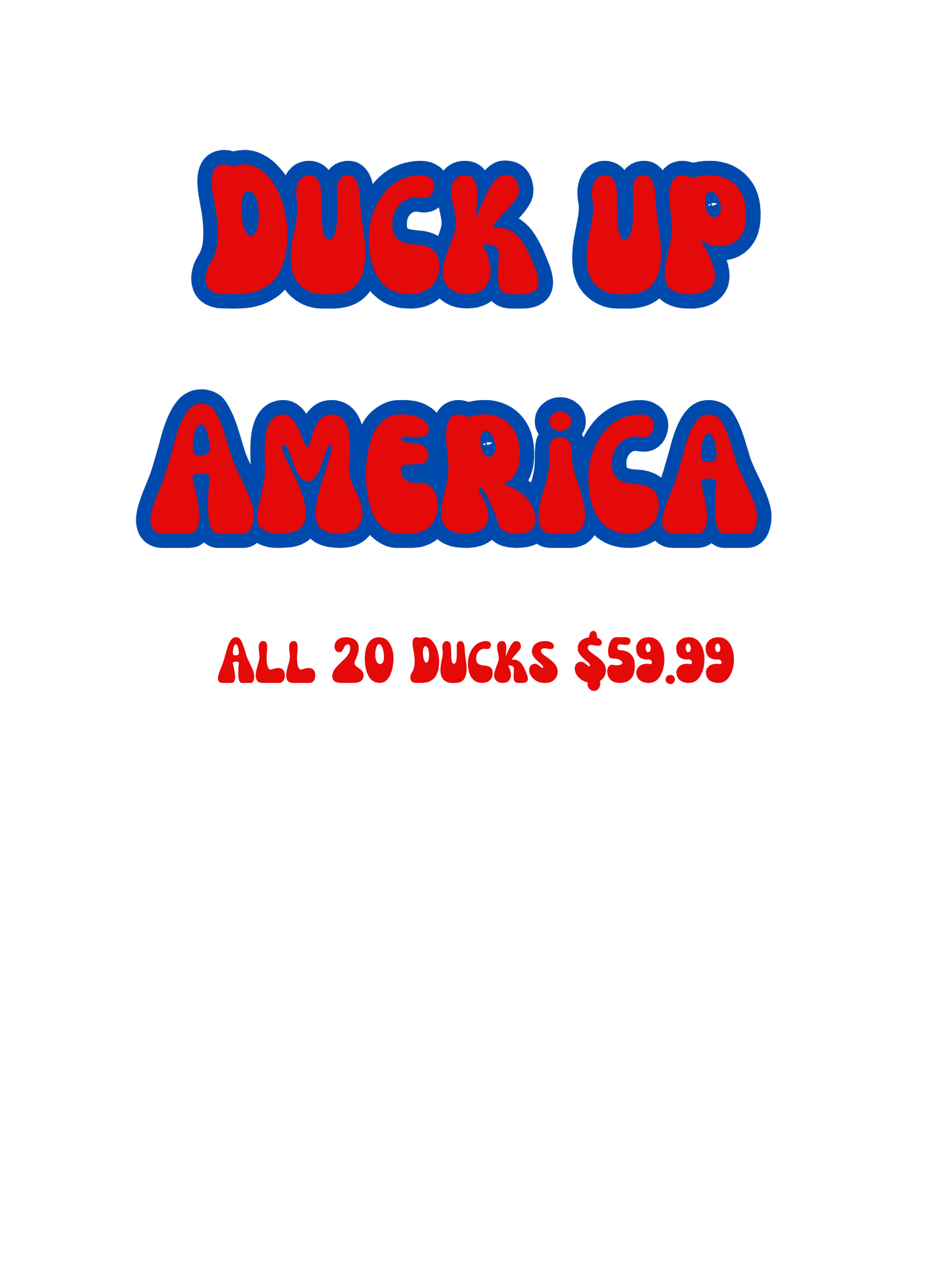 DUCK UP AMERICA SPECIAL TRAIN